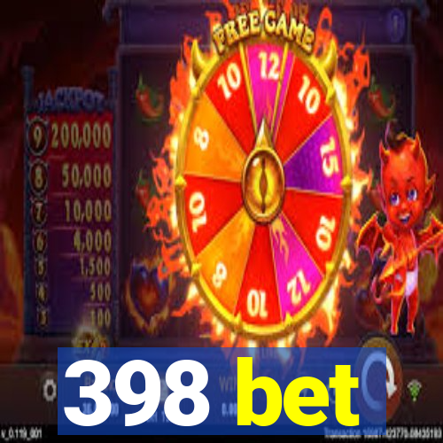398 bet